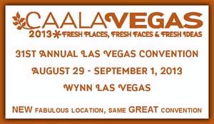 CAALA Vegas 2013